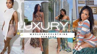 MY FAVORITE LUXURY WHOLESALE CLOTHING VENDORS