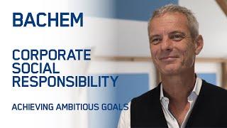 Corporate Social Responsibility at Bachem - by Franz Saladin