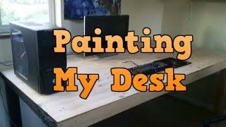 Painting My Gaming Desk 2016