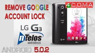 How to Bypass Factory Reset Protection on LG G3 AS990 nTelos Android 5.0.1