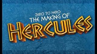 Zero to Hero the Making of Hercules