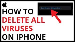 How to Delete All Viruses on iPhone QUICK GUIDE