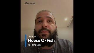 OptimoRoute  Customer Review by House O-Fish Food Delivery