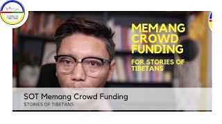 Stories Of Tibetans Crowd Funding.