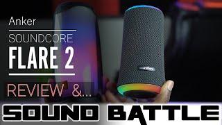 Anker Soundcore Flare 2 Review & JBL Pulse 4 SoundBattle