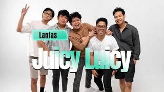 Juicy Luicy - Lantas Karaoke