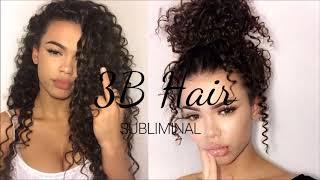 Get 3B Hair ll Subliminal