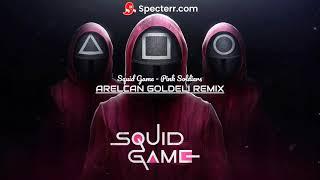 Arelcan Goldeli - Pink Soldiers Squid Game Remix