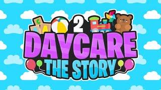 Daycare 2 Story Full Walkthrough - Roblox