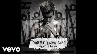 Justin Bieber - Sorry Latino Remix  Audio ft. J Balvin