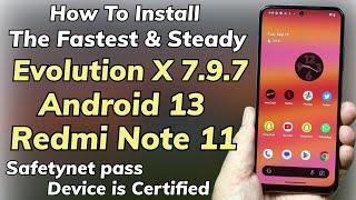 Install Evolution X 7.9.7 Android 13 On Redmi Note 11 The Fastest ROM