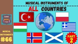 MUSICAL INSTRUMENTS OF ALL COUNTRIES Part 2  LESSON #66   LEARNING MUSIC HUB