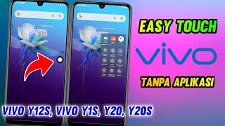 How to Activate Easy Touch HP VIVO Y12S Y1S Y20 Y20S Without Application