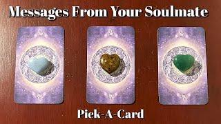 A Channeled Message From Your Soulmate️Pick-A-Card️