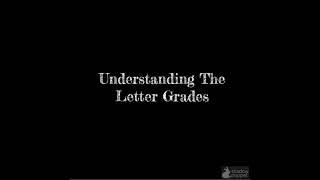 Understanding The Letter Grades