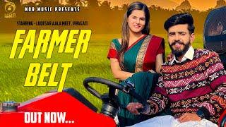 Farmer Belt Official Video Pragati Ludesar Aala Meet Dj Sky  New Haryanvi Song 2021  Mor Music