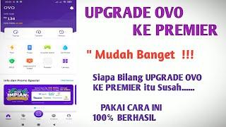 Cara Mudah Upgrade Ovo Premier