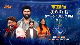AHA Indian Idol Season 3 Gala Week 2 Fun Promo  Vijay Devarakonda  MS Talkies