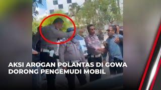 Anggota Polantas Dorong Pengemudi Mobil Kapolres Gowa Minta Maaf  OneNews Update