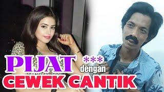 PIJAT dengan cewek cantik