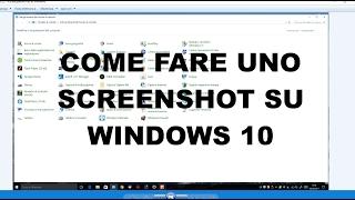 Come fare uno screenshot su Windows 10 rapido o personalizzato