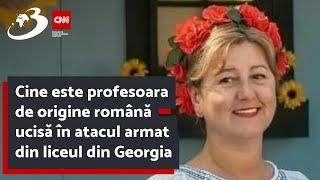 Cine este profesoara de origine română ucisă în atacul armat din liceul din Georgia