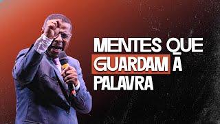 MENTES QUE GUARDAM A PALAVRA  MINISTRAÇÃO COMPLETA - PR. OSIEL GOMES