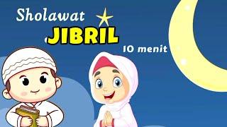 Kompilasi lagu anak islami ️ Sholawat jibril  Sholawat anak