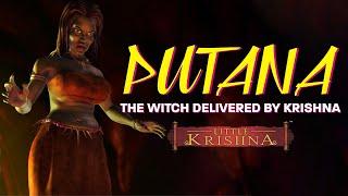 Putana - the witch delivered by Krishna