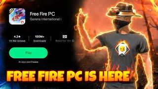 Everything You Need To Know About FREE FIRE PC  How To Download Free Fire PC
