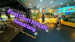 Jom Lunch @ MYDIN Samariang Food Court  Selepas Masuk Mall Kita Jln2 Cari Makan Di Food Court..