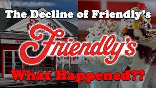 The Decline of Friendlys Ice Cream...What Happened?