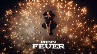 Eddin - Feuer