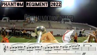 Phantom Regiment 2022 Trumpet Transcription