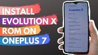 Install  Evolution X ROM in OnePlus 7