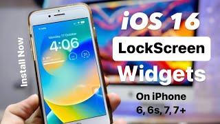 How to Install iOS 16 Lockscreen Widgets on iPhone 6 6s 7 7+