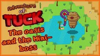 Miniboss and the Oasis - Adventure of Tuck - Unity Devlog #10