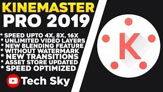 2019 Kinemaster Pro Mod Apk 2019  kinemaster Mod Apk  Download Kinemaster Pro Mod 2019