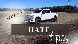 5 Things I HATE about my *PLATINUM* 2019 Ford F250