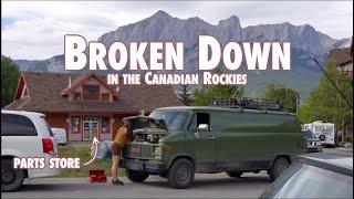 DIY Engine Repairs in the Canadian Rockies  Vanlife Adventures & Challenges