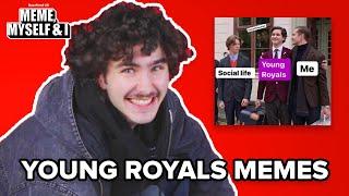 Young Royals Malte Gardinger Reacts To Young Royals Memes  Meme Myself and I