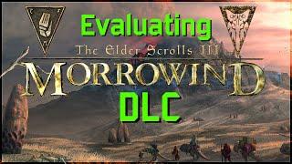 Evaluating Morrowinds DLC - Expanding a legacy