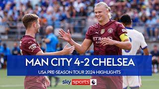 Haaland hits hat-trick as City beat Chelsea  Man City 4-2 Chelsea  Pre Season Highlights