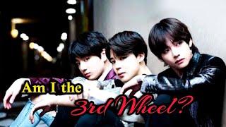 TaeKook FF Oneshot  AM I THE 3RD WHEEL?  GreePleHope