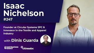 Isaac Nichelson Founder at Circular Systems SPC & Innovator in the Textile and Apparel Industry