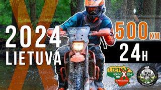 Lietuva X 500 km 24h 2024 SOFTENDURO.LT