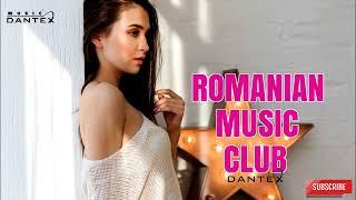 Muzica Romaneasca Best Romanian Club Music Dantex