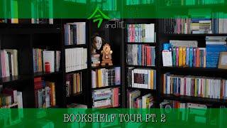 BOOKSHELF TOUR PT.2