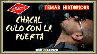 CHACAL - CULO CON LA PUERTA