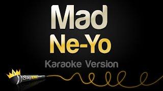 Ne-Yo - Mad Karaoke Version